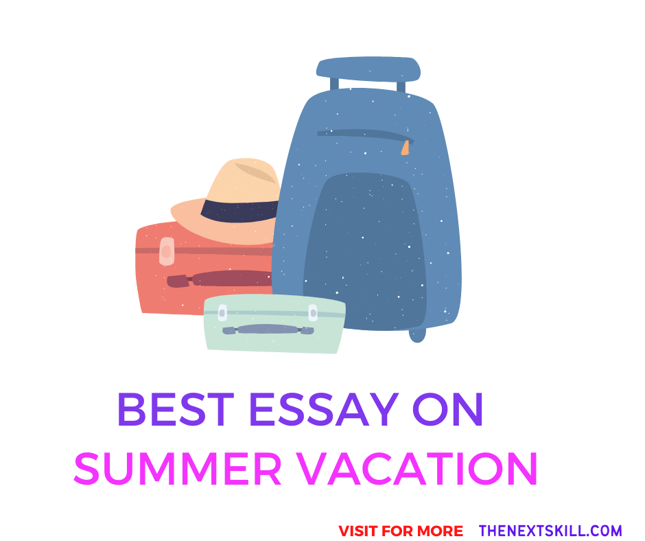 Essay on Summer Vacation