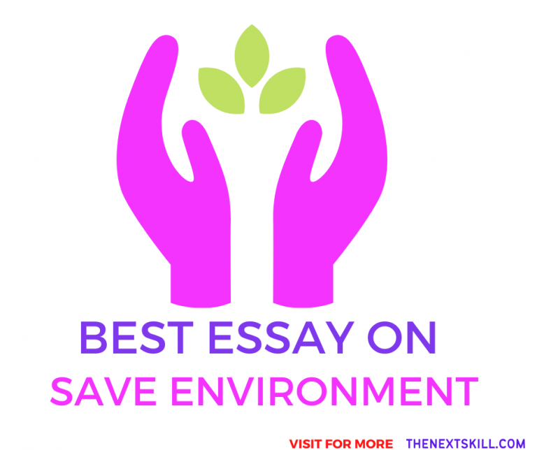 Essay on Save Environment
