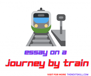 Essay on a journey by train