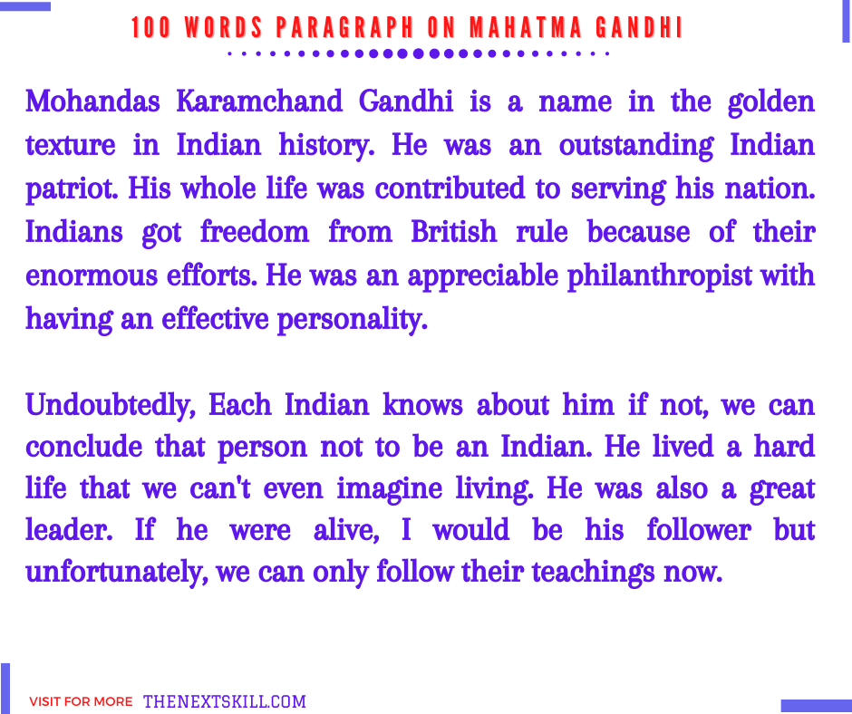 Paragraph on Mahatma Gandhi | 100 Words