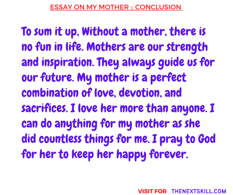  Essay On My Mother | Conclusion