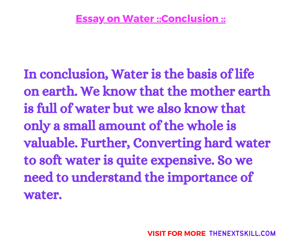 Essay on Water | Conclusion