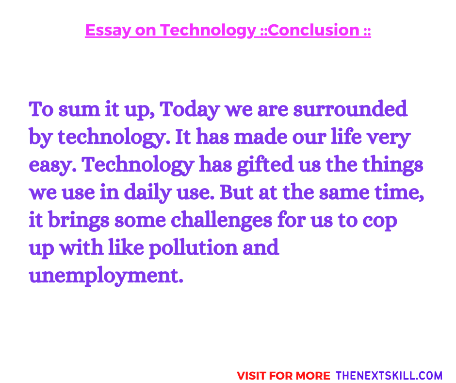 Essay on Technology | Conclusion