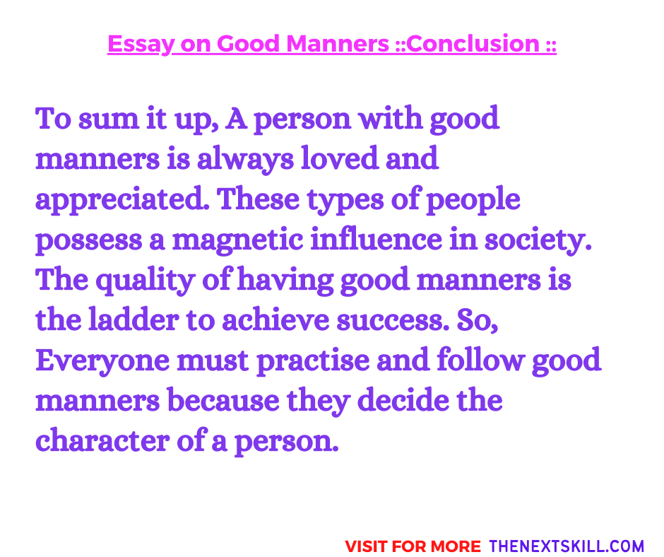 Essay on Good Manners | Conclusion