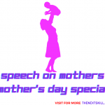 Heart touching Speech on Mother