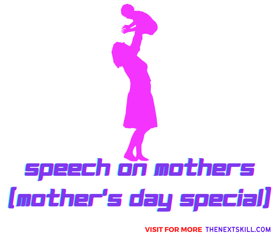 Heart touching Speech on Mother