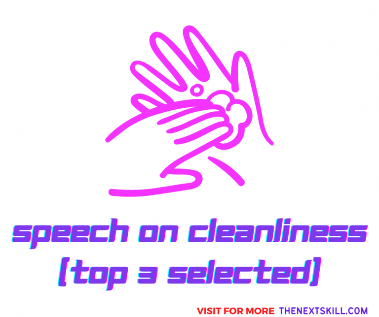 Best Speech On Cleanliness