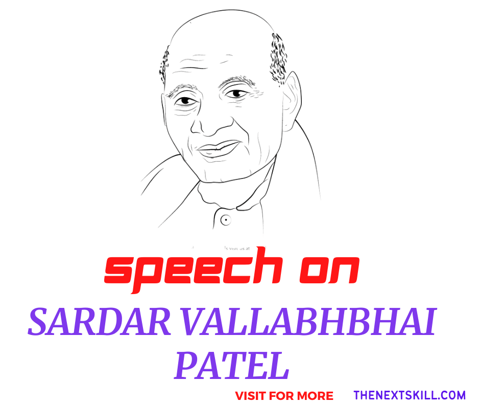 Speech On Sardar Vallabhbhai Patel