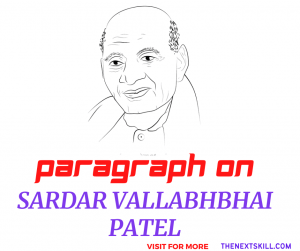 Paragraph On Sardar Vallabhbhai Patel