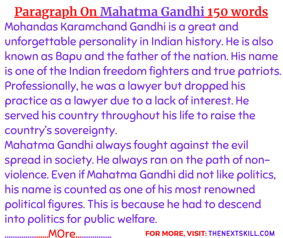 Paragraph on Mahatma Gandhi- 150 Words