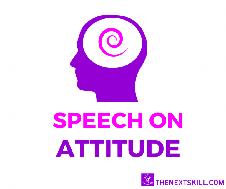 Speech On Attitude [1,2,3 Minutes]