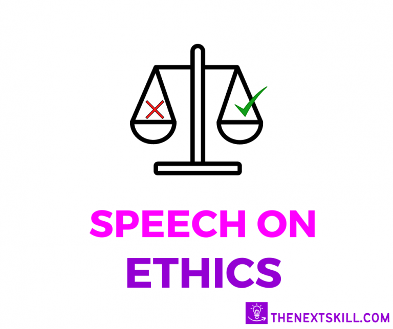 Speech On Ethics