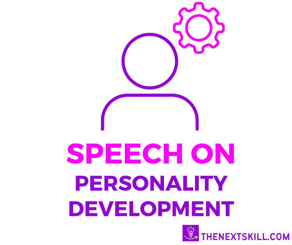 Speech On Personality Development