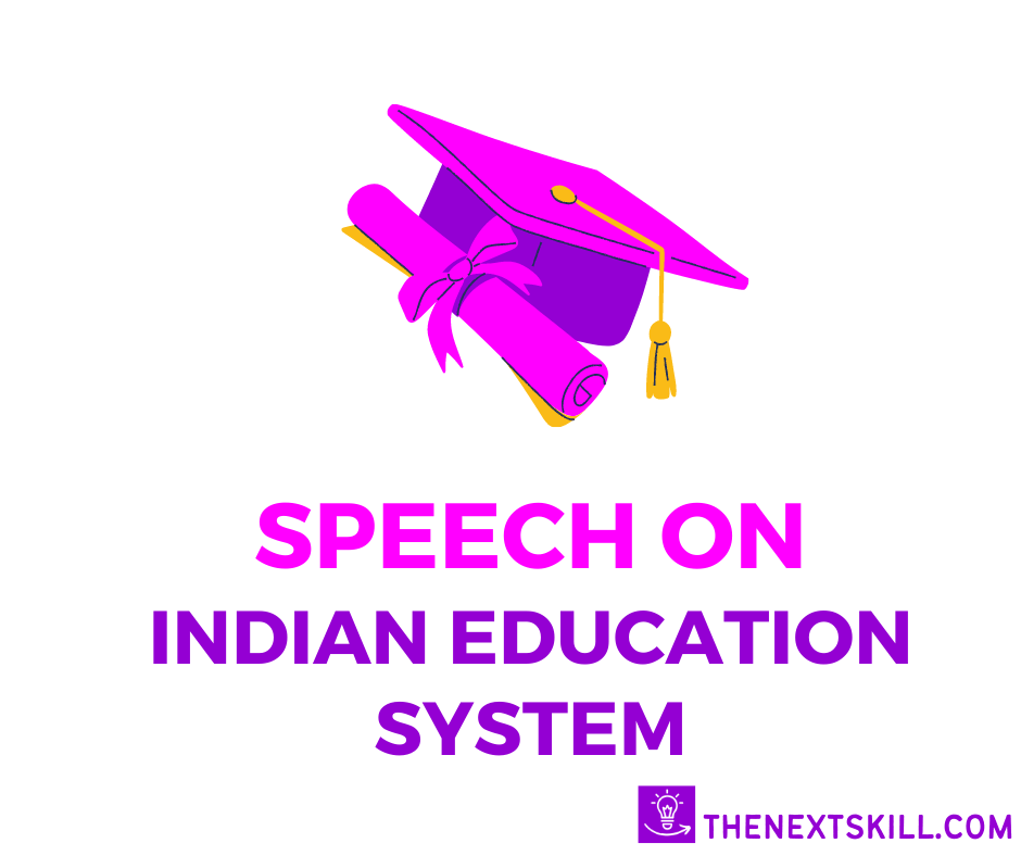 Speech on Indian education system