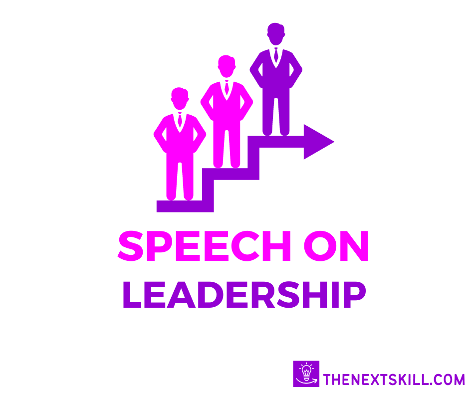 Speech On Leadership