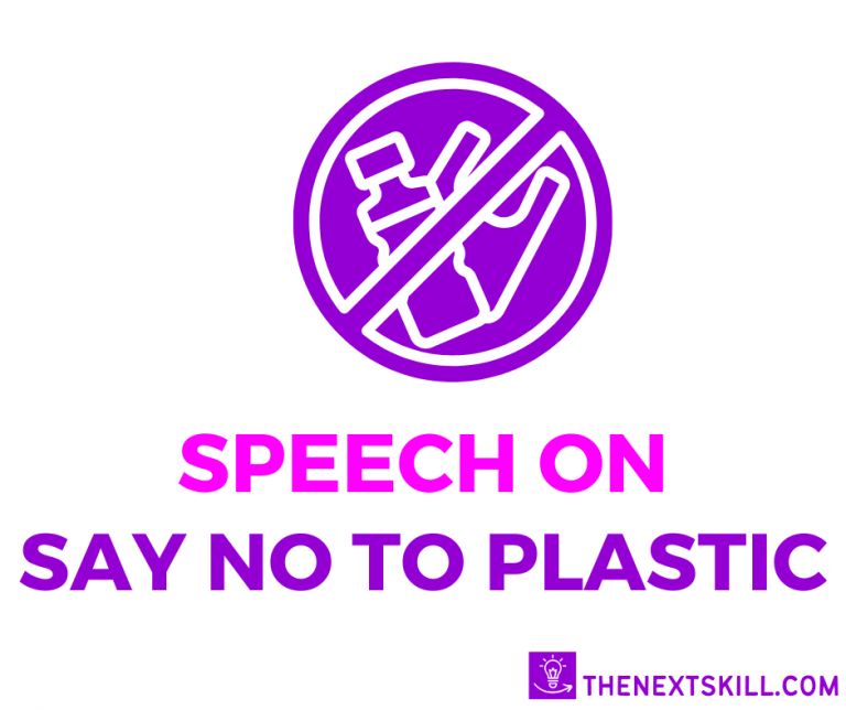 Speech On Say No To Plastic