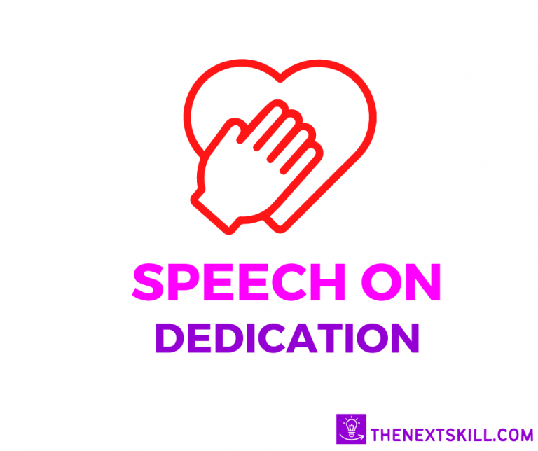 Speech on Dedication