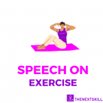 Speech on exercise