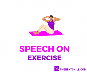 Speech on exercise